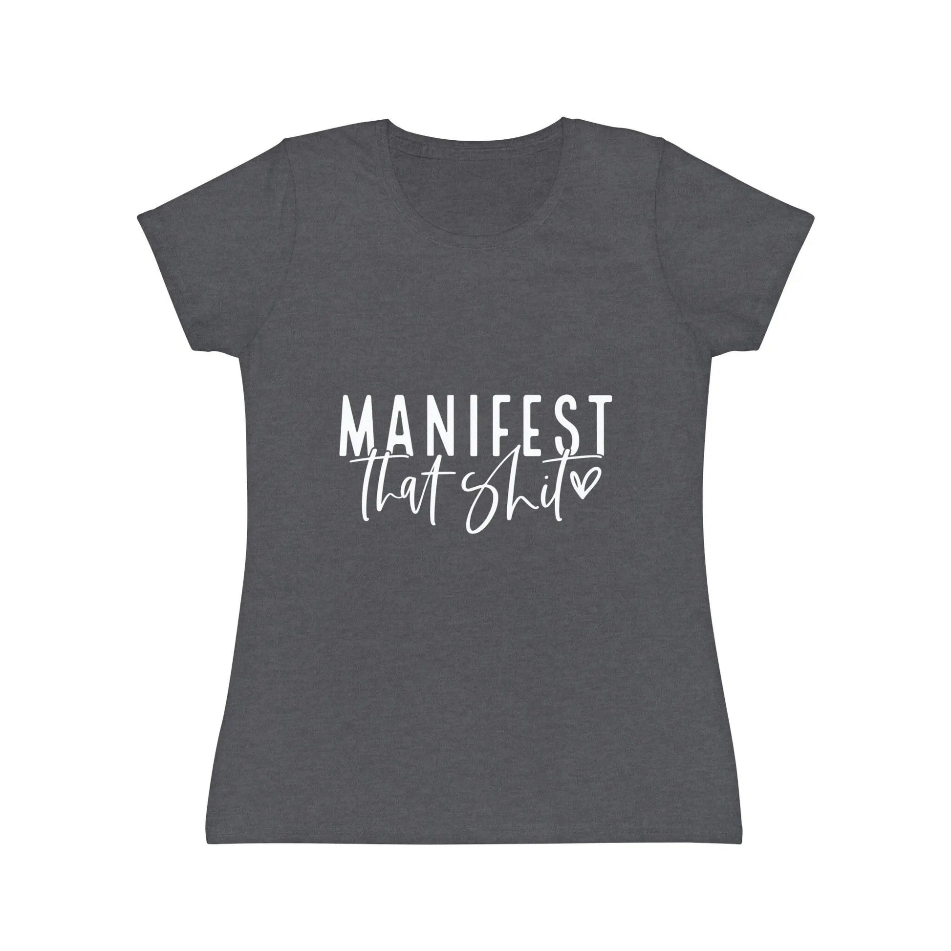 Manifest That Shit T-Shirt | Manifestation Shirt | Women | Cotton | Crew Neck | Gift